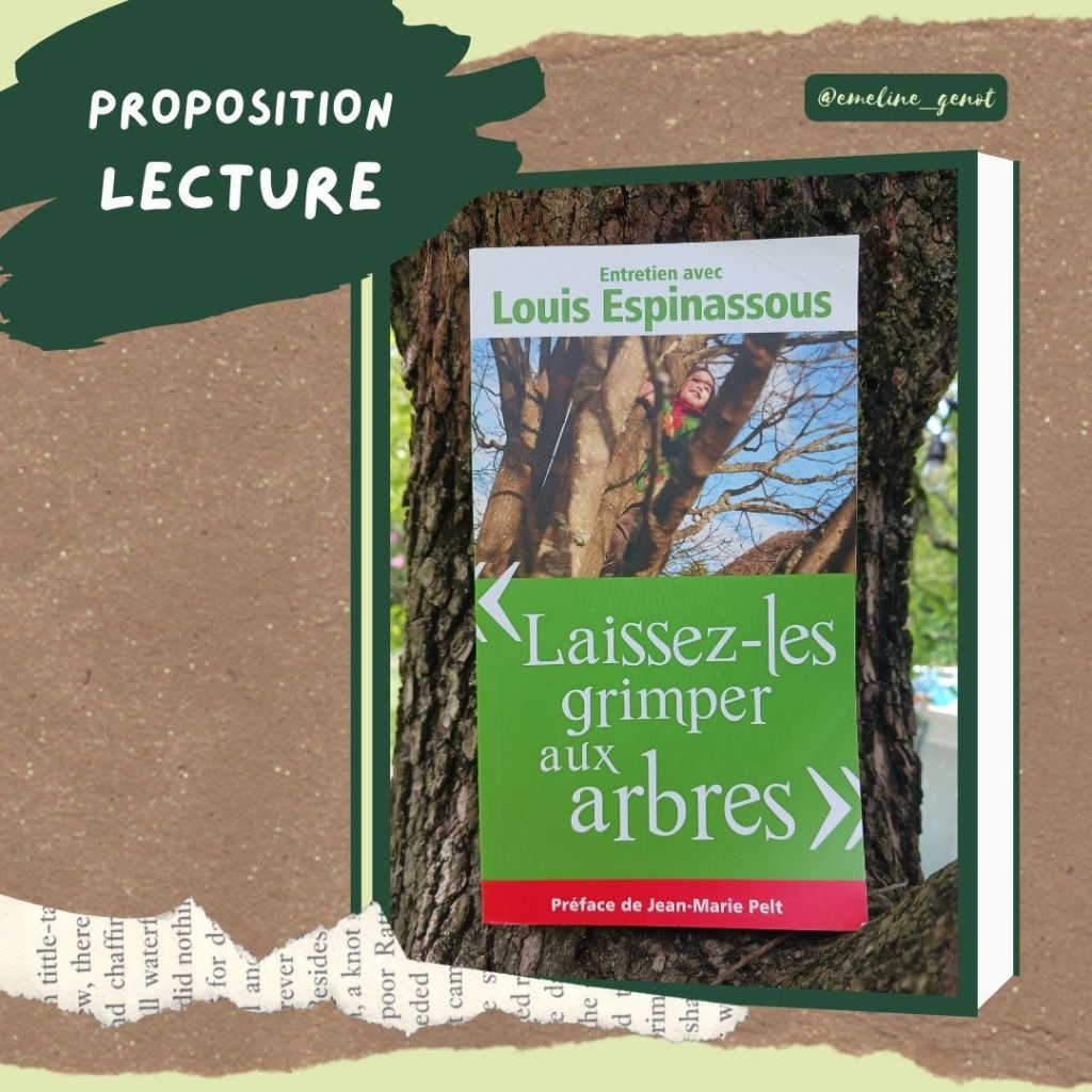 Proposition de lecture : Laissez-les grimper aux arbres