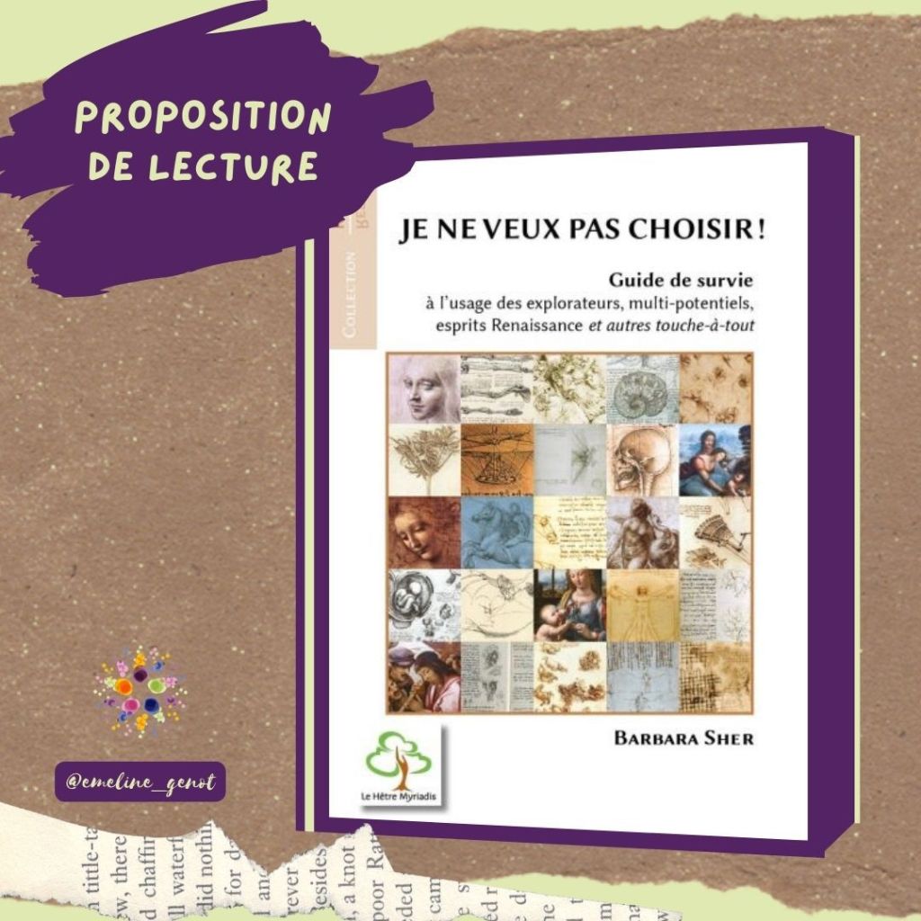 Proposition de lecture : « Je ne veux pas choisir » de Barbara Sher